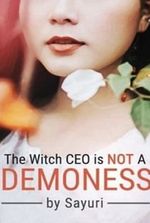 The Witch CEO Is NOT A Demoness